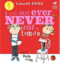 5 I Will Not Ever Never Eat A Tomato